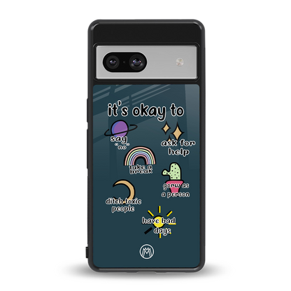 it's okay back phone cover | glass case for Google Pixel 7A