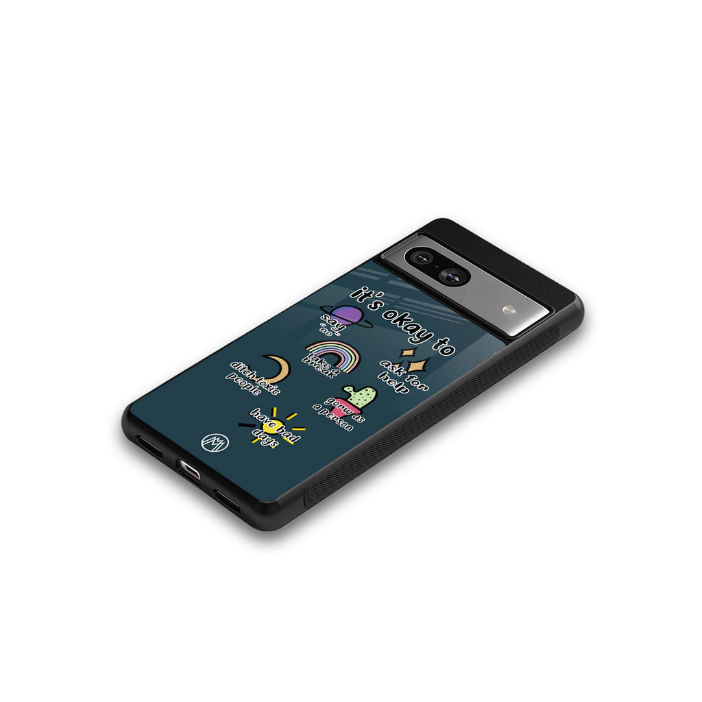 it's okay back phone cover | glass case for Google Pixel 7
