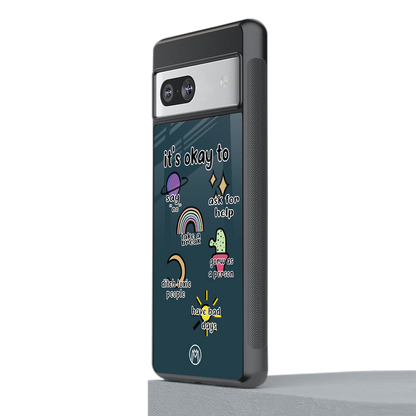 it's okay back phone cover | glass case for Google Pixel 7