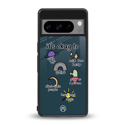 it's okay back phone cover | glass case for google pixel 8 pro