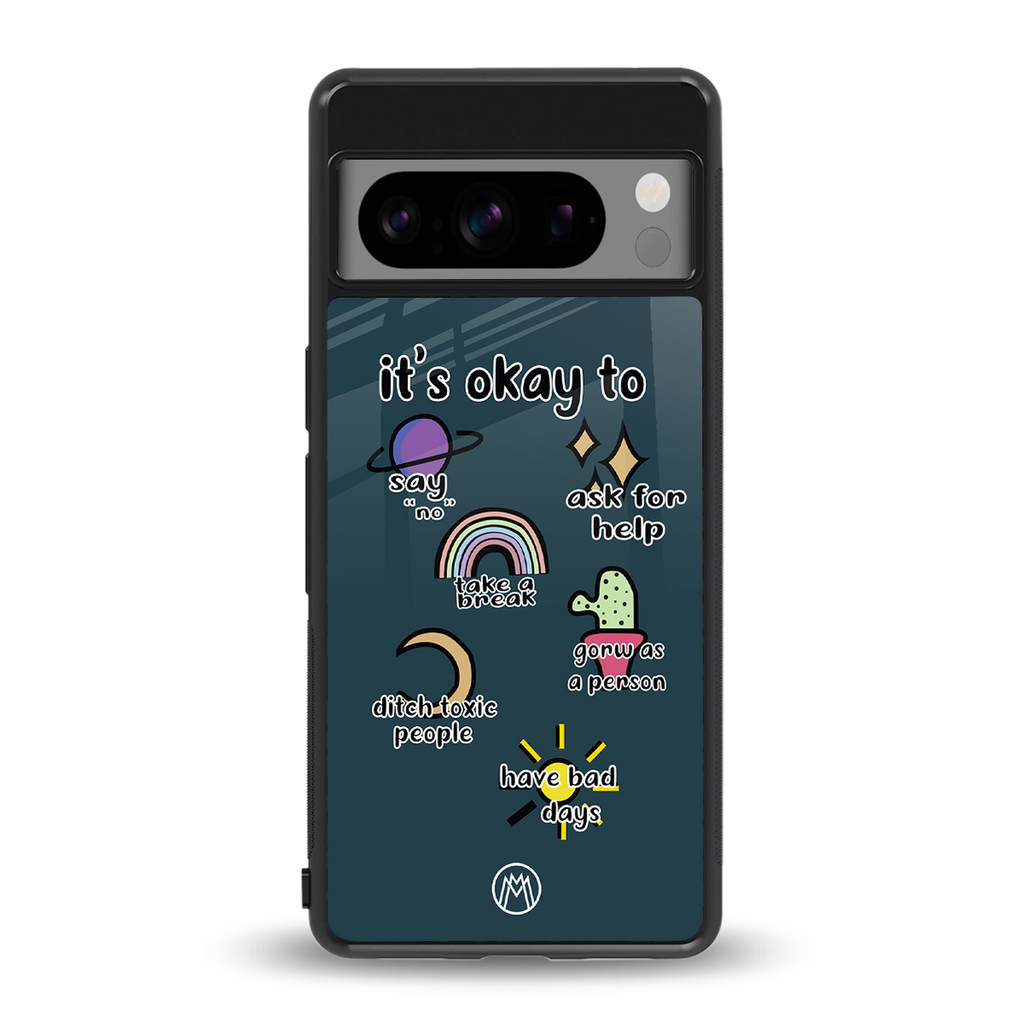it's okay back phone cover | glass case for google pixel 8 pro
