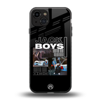 jack boys back phone cover | glass case for iphone 15