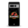 jurassic park no internet back phone cover | glass case for google pixel 7 pro