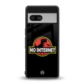 jurassic park no internet back phone cover | glass case for Google Pixel 7