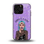 karma is a bitch back phone cover | glass case for iphone 16 pro