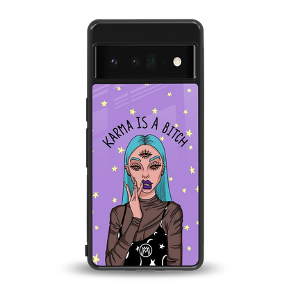karma is a bitch back phone cover | glass case for google pixel 6 pro