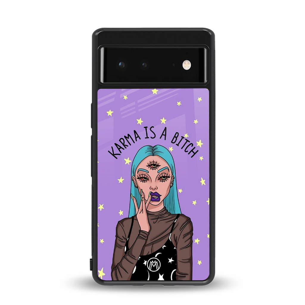 karma is a bitch back phone cover | glass case for google pixel 6