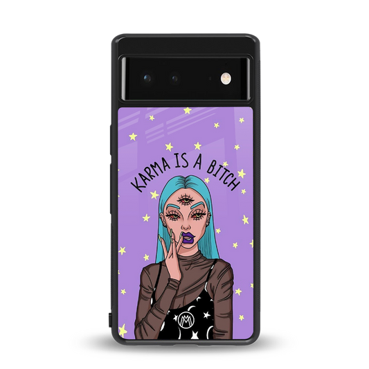 karma is a bitch back phone cover | glass case for google pixel 6