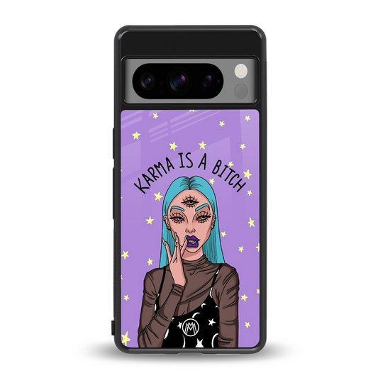 karma is a bitch back phone cover | glass case for google pixel 8 pro