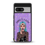 karma is a bitch back phone cover | glass case for Google Pixel 8