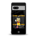 king james back phone cover | glass case for Google Pixel 7
