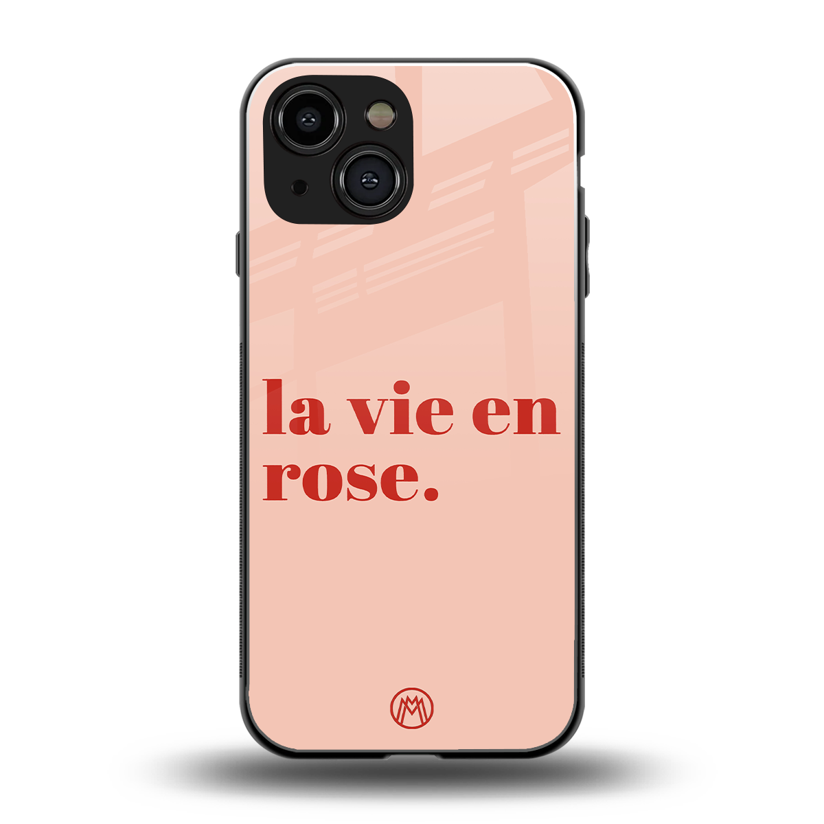 la vie en rose quote back phone cover | glass case for iphone 13 mini