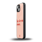 la vie en rose quote back phone cover | glass case for iphone 13 mini