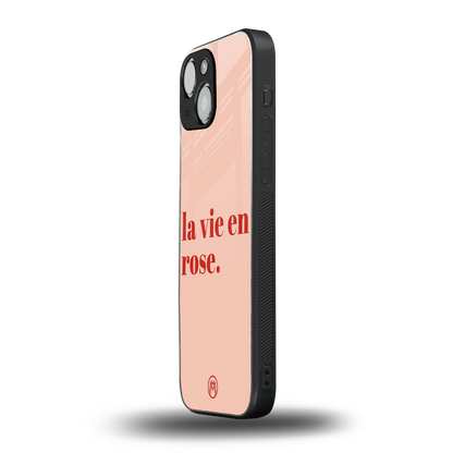 la vie en rose quote back phone cover | glass case for iphone 13 mini
