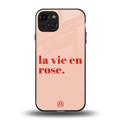 la vie en rose quote back phone cover | glass case for iphone 14
