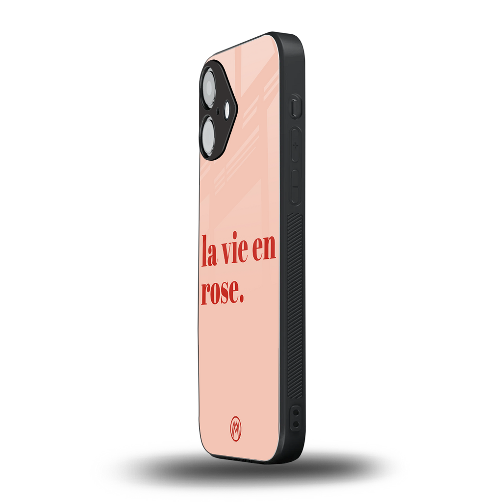 la vie en rose quote back phone cover | glass case for iphone 16