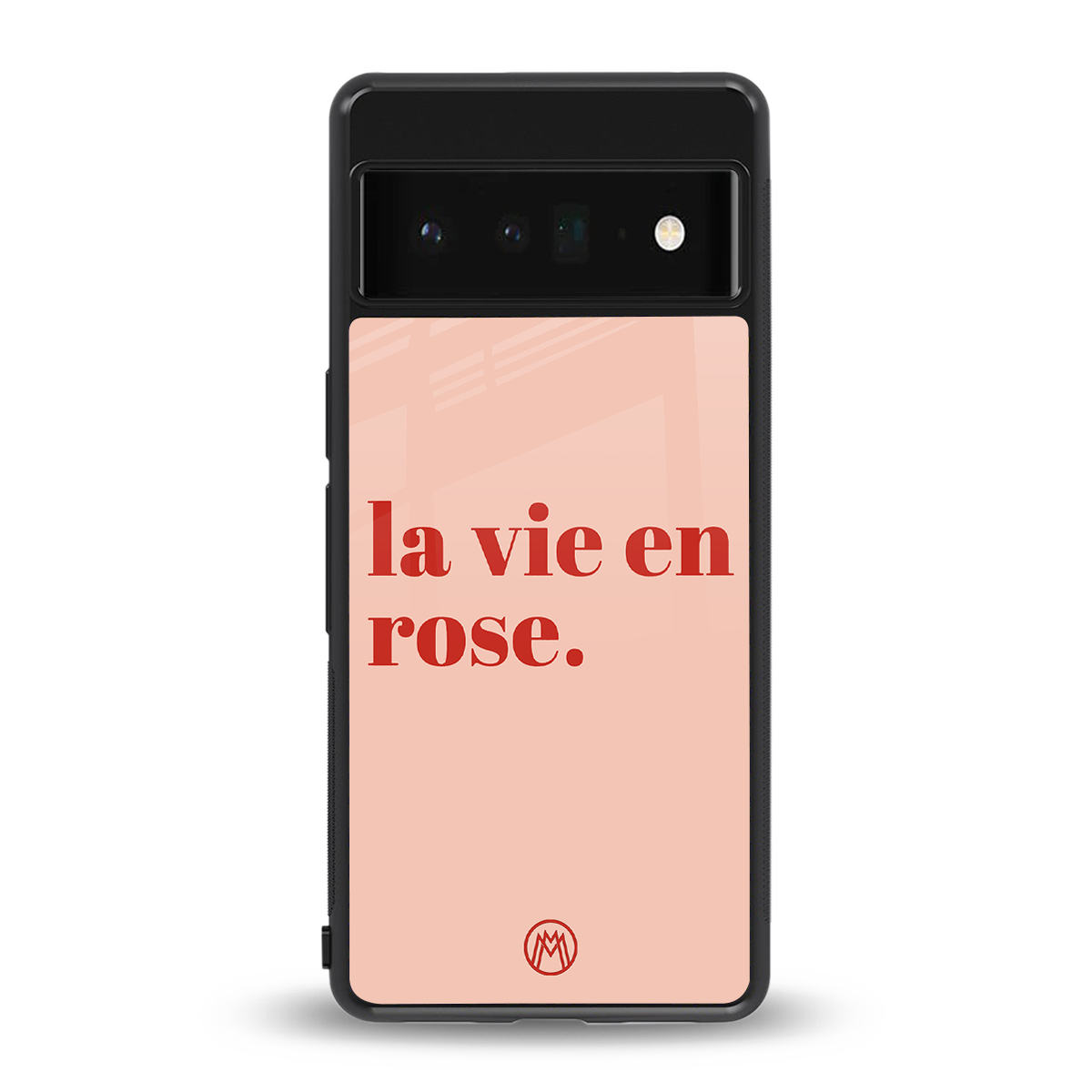 la vie en rose quote back phone cover | glass case for google pixel 6 pro
