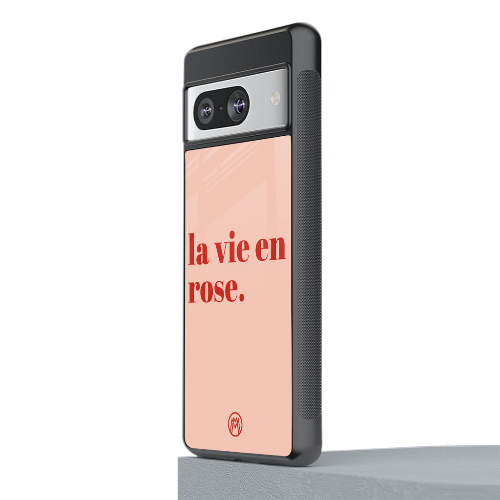 la vie en rose quote back phone cover | glass case for Google Pixel 8