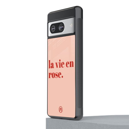 la vie en rose quote back phone cover | glass case for Google Pixel 8