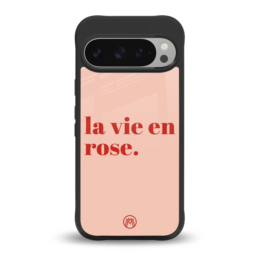 la vie en rose quote back phone cover | glass case for google pixel 9 pro