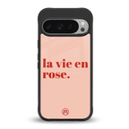 la vie en rose quote back phone cover | glass case for google pixel 9 pro