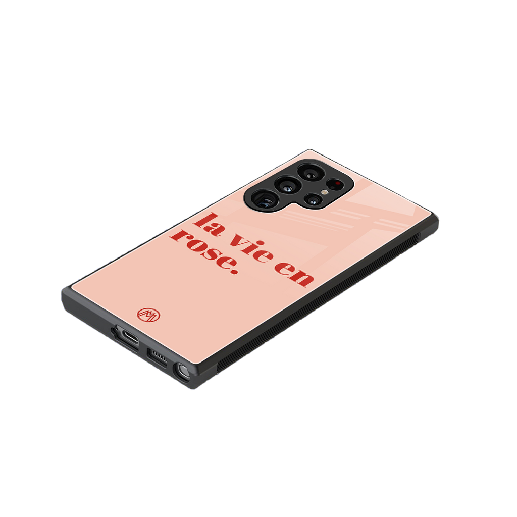 la vie en rose quote back phone cover | glass case for samsung galaxy s23 ultra