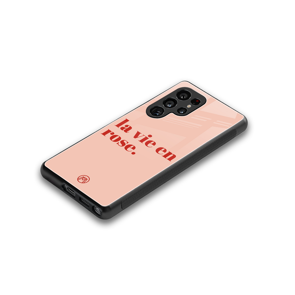 la vie en rose quote back phone cover | glass case for samsung galaxy s25 ultra