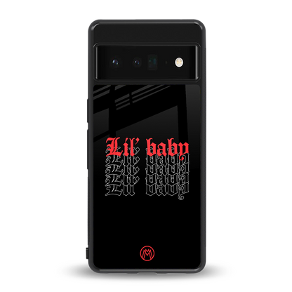 lil baby back phone cover | glass case for google pixel 6 pro