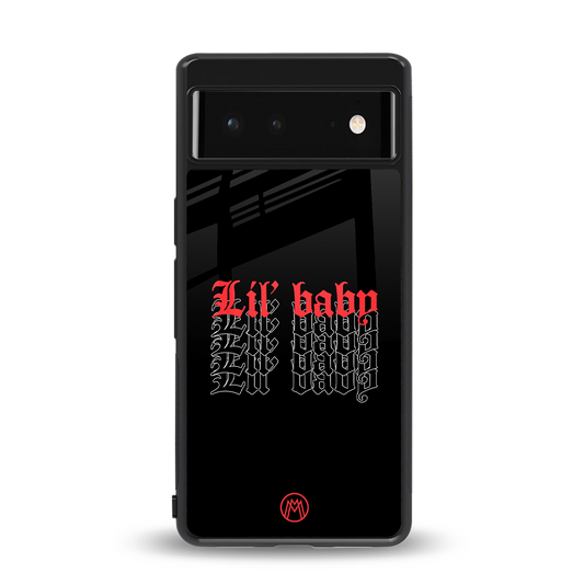 lil baby back phone cover | glass case for Google Pixel 6A