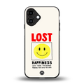 lost happiness back phone cover | glass case for iphone 16 plus