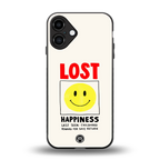 lost happiness back phone cover | glass case for iphone 16 plus