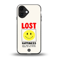 lost happiness back phone cover | glass case for iphone 16