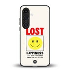 lost happiness back phone cover | glass case for samsung galaxy s24 plus