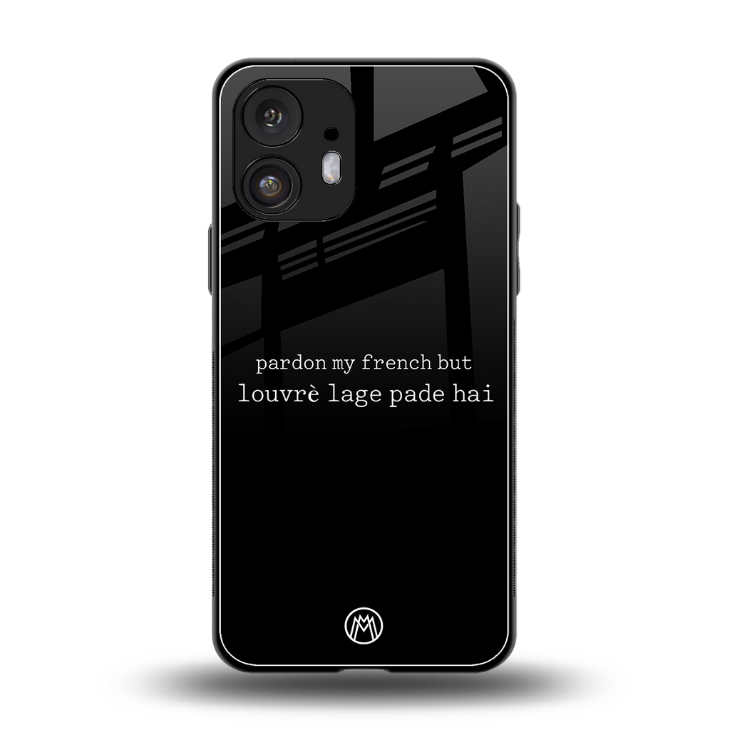 louvre lage pade hai back phone cover | glass case for nothing phone 2