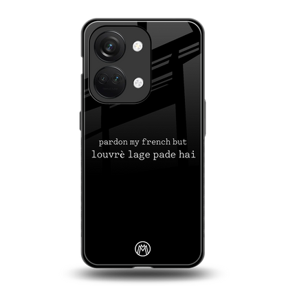 louvre lage pade hai back phone cover | glass case for oneplus nord 3