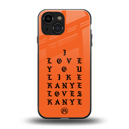 love like kanye back phone cover | glass case for iphone 13 mini