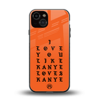 love like kanye back phone cover | glass case for iphone 13