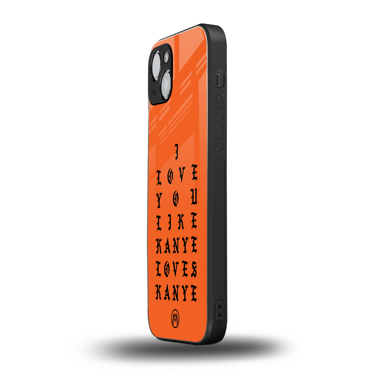 love like kanye back phone cover | glass case for iphone 15
