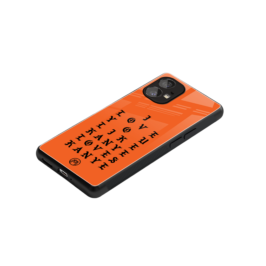 love like kanye back phone cover | glass case for nothing phone 1