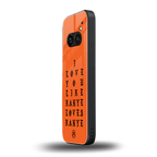 love like kanye back phone cover | glass case for nothing phone 2a