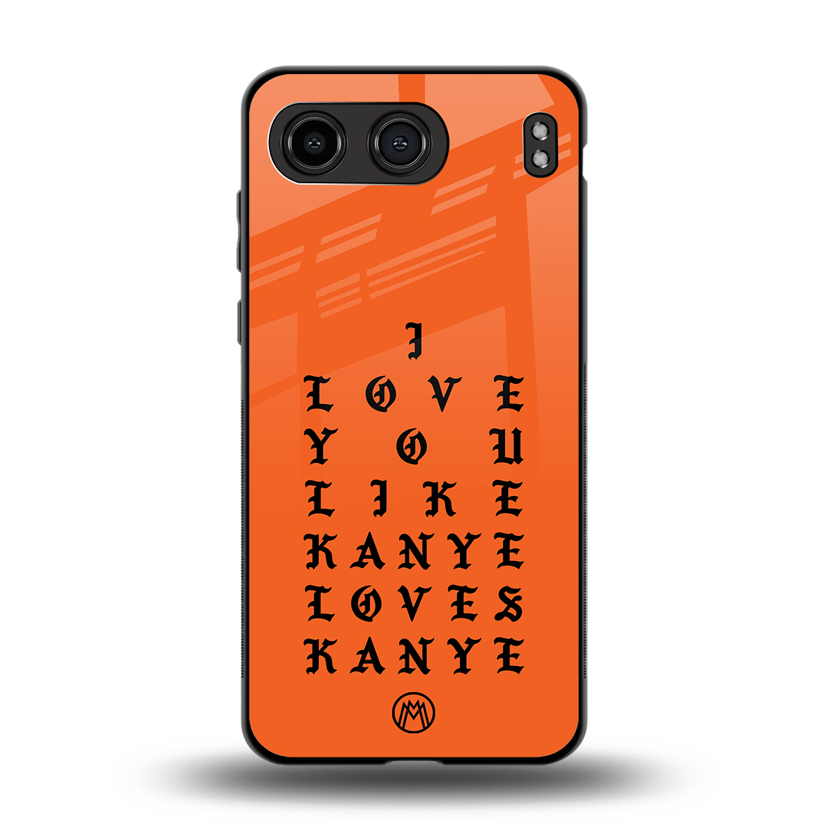 love like kanye back phone cover | glass case for oneplus nord 4
