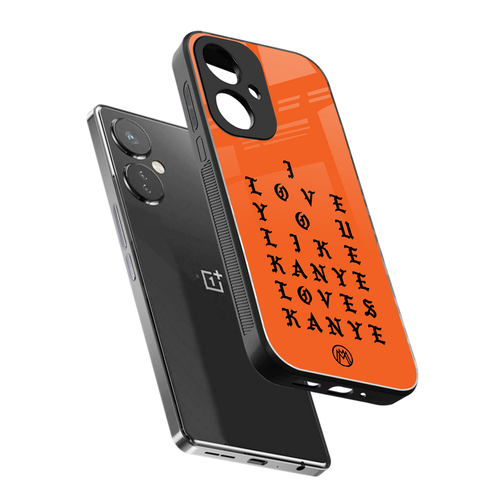 love like kanye back phone cover | glass case for oneplus nord ce 3