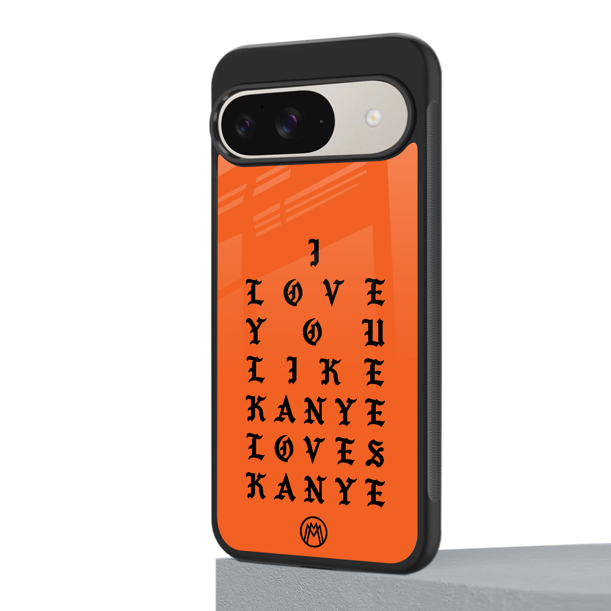 love like kanye back phone cover | glass case for google pixel 9