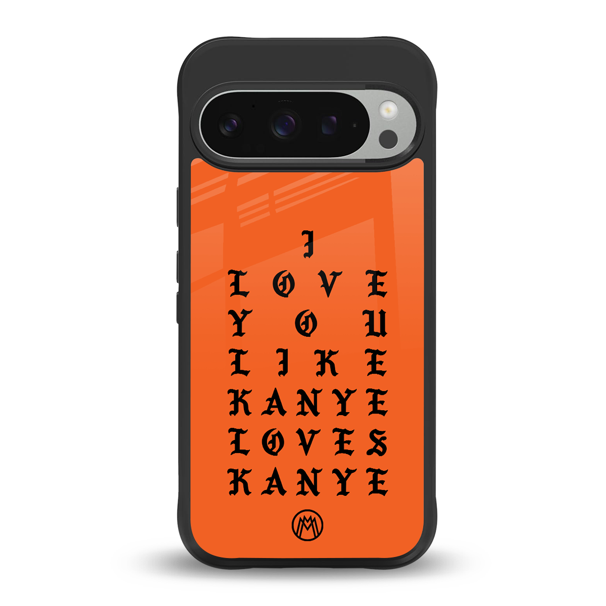 love like kanye back phone cover | glass case for google pixel 9 pro xl