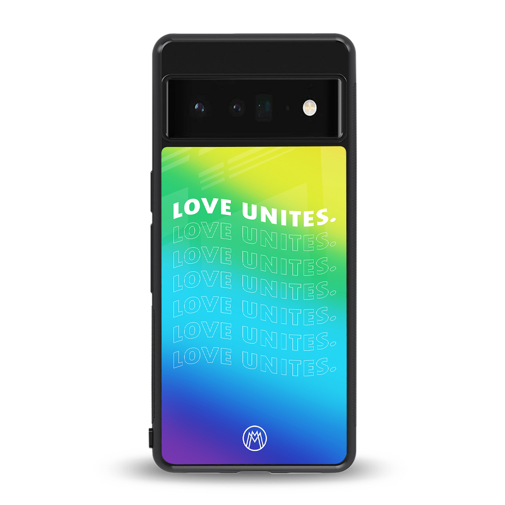 love unites back phone cover | glass case for google pixel 6 pro