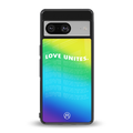love unites back phone cover | glass case for Google Pixel 8
