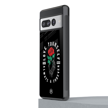 love yourself back phone cover | glass case for google pixel 7 pro