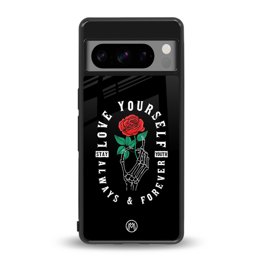 love yourself back phone cover | glass case for google pixel 8 pro