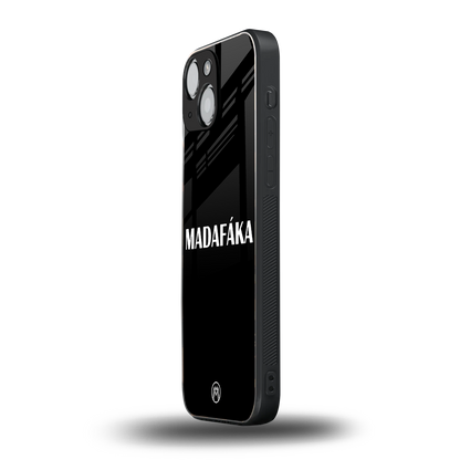 madafaka back phone cover | glass case for iphone 13 mini