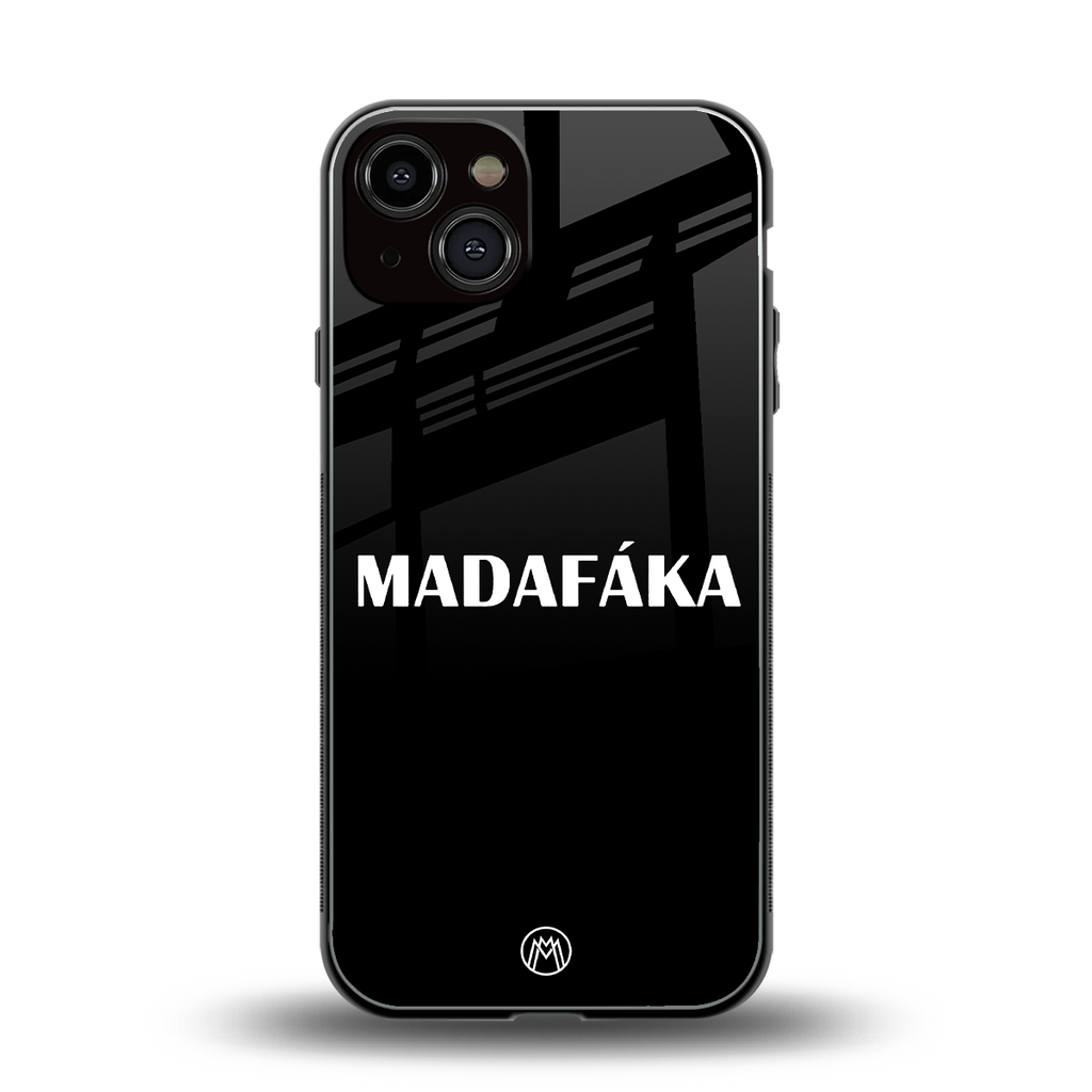 madafaka back phone cover | glass case for iphone 13